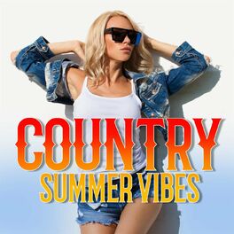 Album cover of Country Summer Vibes