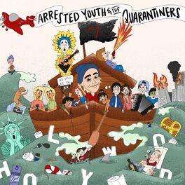 Album cover of Arrested Youth & the Quarantiners