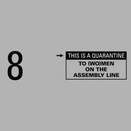 Album cover of To (Wo)Men on the Assembly Line (This Is a Quarantine)