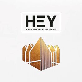 Album cover of HEY w Filharmonii w Szczecinie (Live)