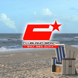 Album cover of Clubland Beach - Sylt Red Cliff
