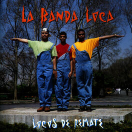 Album cover of Locos de Remate