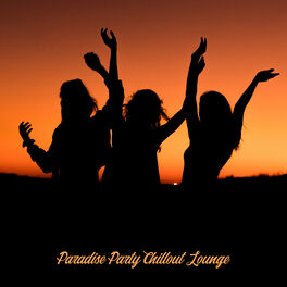 Album cover of Paradise Party Chillout Lounge: 2019 Tropical Dance Chill Out Mix, EDM Deep House Styled Party Music Set for Luxury Club, Disco an