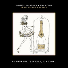 Album cover of Champagne, Secrets, & Chanel
