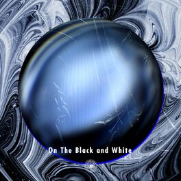 Album cover of On The Black and White