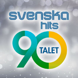 Album cover of Svenska Hits: 90-talet