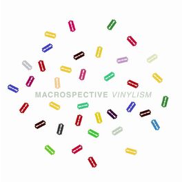 Album cover of Macrospective Vinylism