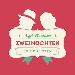 Album cover of Zweinochten (feat. Louie Austen)