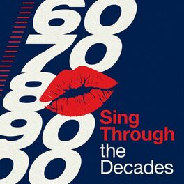 Album cover of Sing Through the Decades
