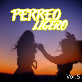 Album cover of Perreo Ligero Vol. 5