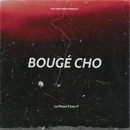 Album cover of Bougé Cho (feat. Lion P)