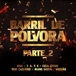 Album cover of Barril de Pólvora Parte 2