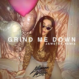 Album cover of Grind Me Down (Jawster Remix)