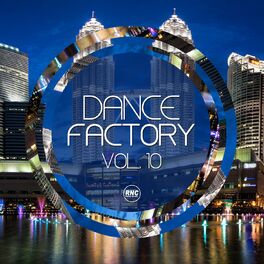 Album cover of Dance Factory, Vol. 10