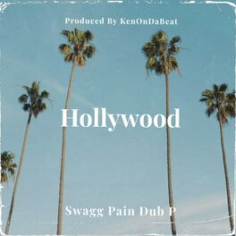 Album cover of HollyWood (feat. Dub P & Pain)