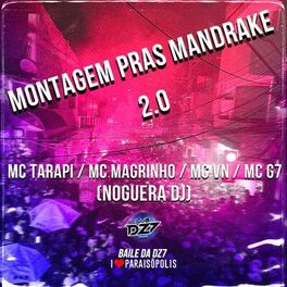 Album cover of Montagem Pras Mandrake 2.0
