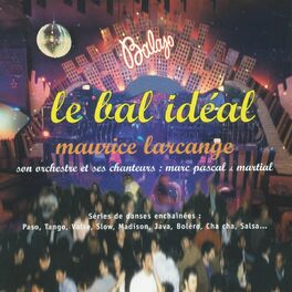 Album cover of Le bal idéal