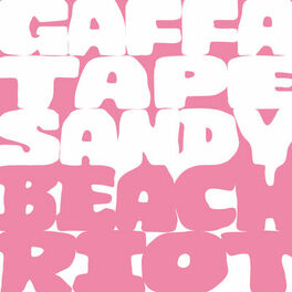 Album cover of Gaffa Tape Sandy & Beach Riot Tour Mix Tape