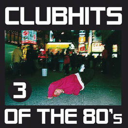 Album cover of Club Hits Of The 80'S Cd3