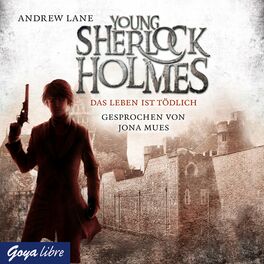 Album cover of Young Sherlock Holmes. Das Leben ist tödlich [Band 2]
