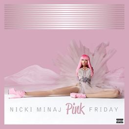 Album cover of Pink Friday (Complete Edition)