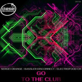 Album cover of Go / To The Club