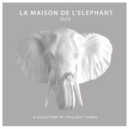 Album cover of La Maison De L’Elephant