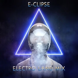 Album cover of E-Clipse: Electro Land Mix