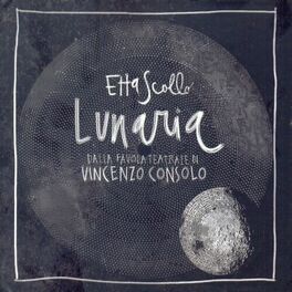 Album cover of Lunaria (Dalla favola teatrale di Vincenzo Consolo)