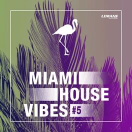 Album cover of Miami House Vibes #5