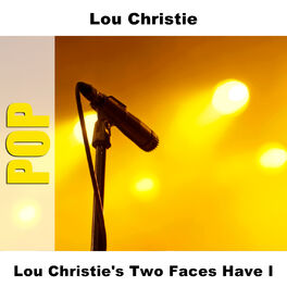 Album cover of Lou Christie's Two Faces Have I
