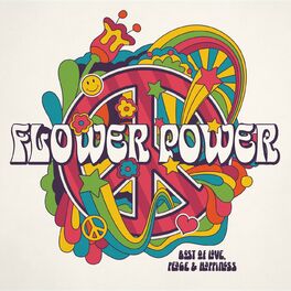 Album cover of Flower Power - Best Of Love, Peace and Happiness