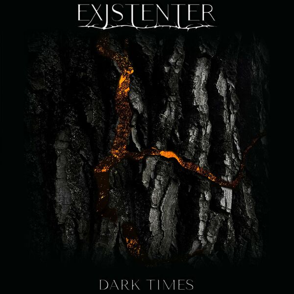 Existenter - Dark Times [single] (2022)