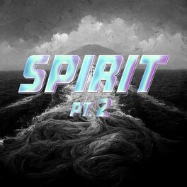 Album cover of Spirit, Pt. 2
