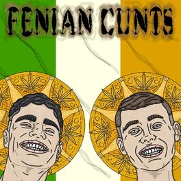 Album cover of Fenian Cunts