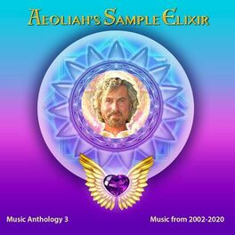 Album cover of Aeoliah's Sample Elixer Vol. 3