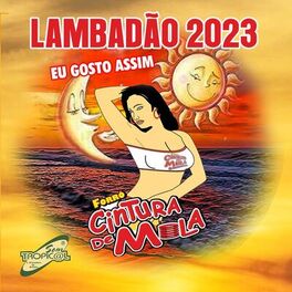 Album cover of Lambadão 2023 - Eu Gosto Assim