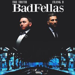 Album cover of Badfellas