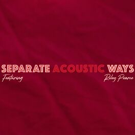Album cover of Separate Ways (Acoustic)