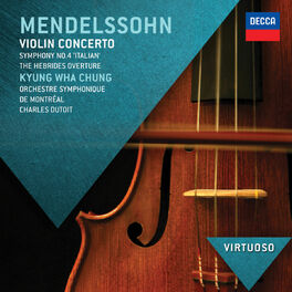 Album cover of Mendelssohn: Violin Concerto; Symphony No.4 - 