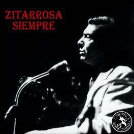Album cover of Zitarrosa Siempre