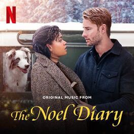 Album cover of The Noel Diary (Music from the Netflix Film)