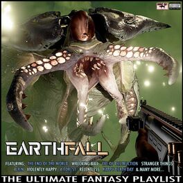 Album cover of Earthfall The Ultimate Fantasy Playlist