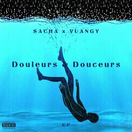 Album cover of Douleurs & Douceurs