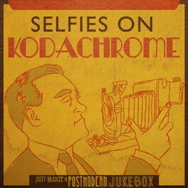 Album cover of Selfies on Kodachrome