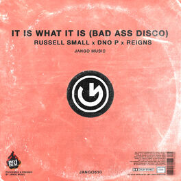 Album cover of It Is What It Is (Bad Ass Disco)