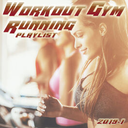 Album cover of Workout Gym & Running Playlist 2019.1