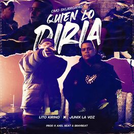 Album cover of Quien lo diria (feat. Lito kirino)