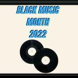 Album cover of Black Music Month 2022