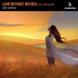 Album cover of Livin Without Maybes (feat. Gor Sujyan)